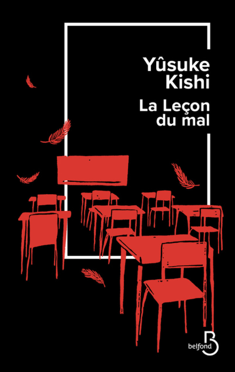 La leçon du mal - Yûsuke Kishi, Diane Durocher - BELFOND