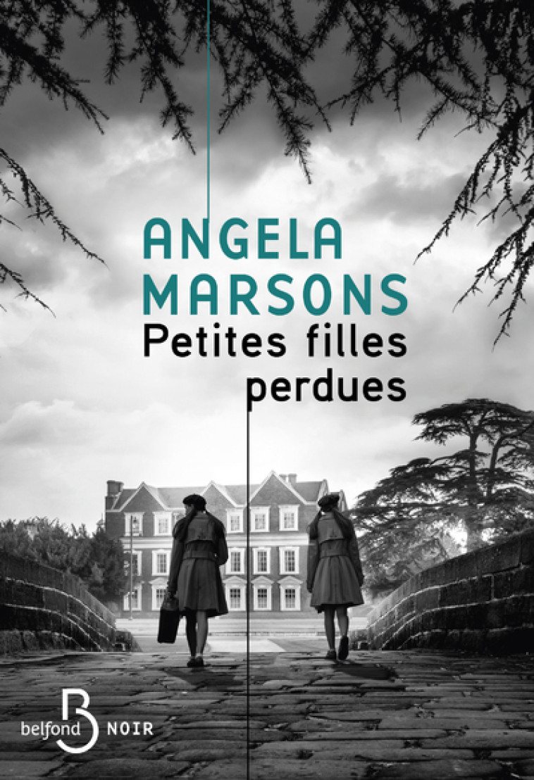 Petites filles perdues - Angela Marsons, Véronique Roland - BELFOND