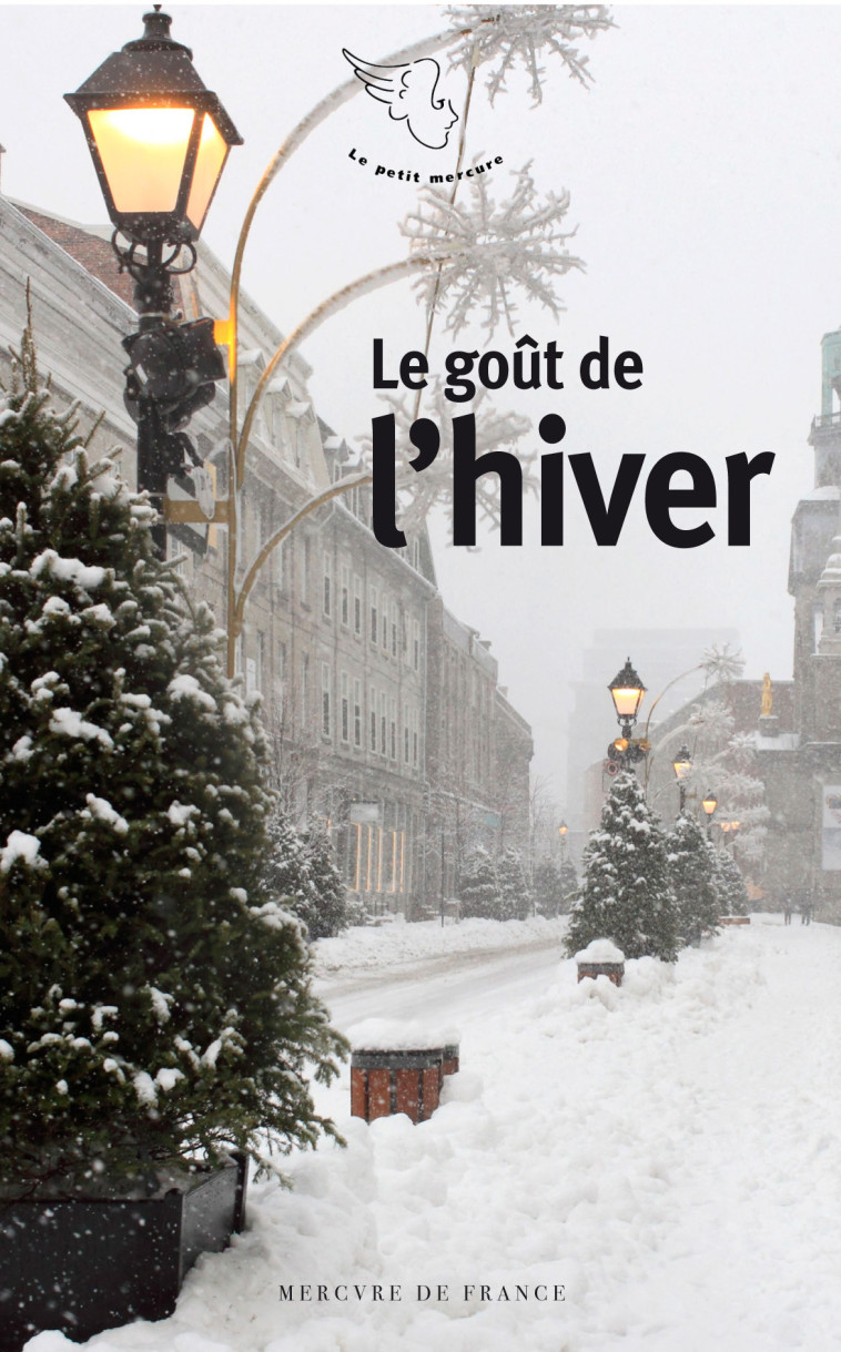 Le goût de l'hiver -  Collectifs - MERCURE DE FRAN