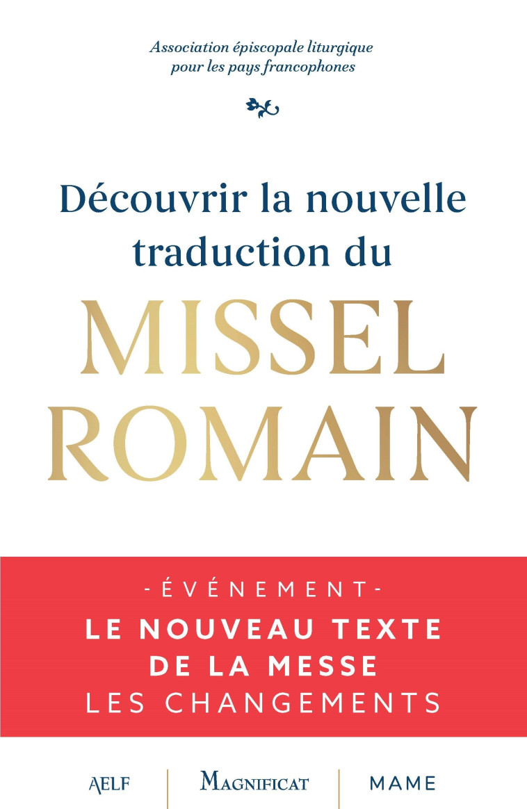 Découvrir la nouvelle traduction du missel romain - Aelf Aelf - MAME DESCLEE