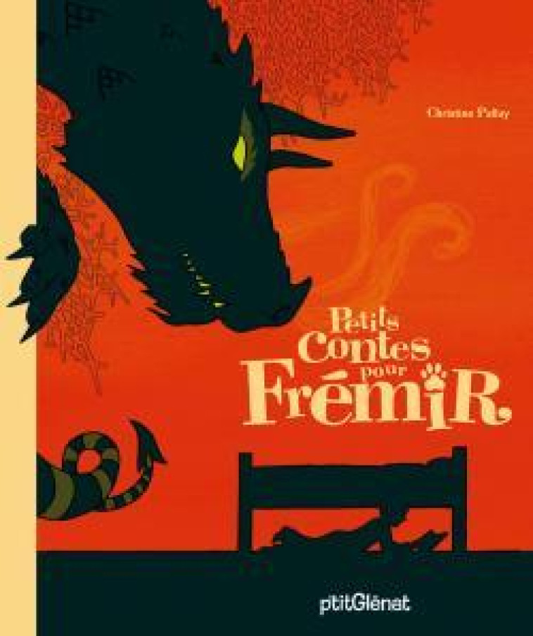 Petits contes pour frémir - Christine Palluy,   - GLENAT JEUNESSE