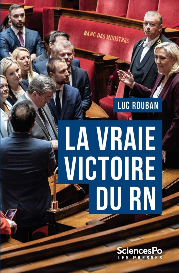 La vraie victoire du RN - Luc Rouban - SCIENCES PO