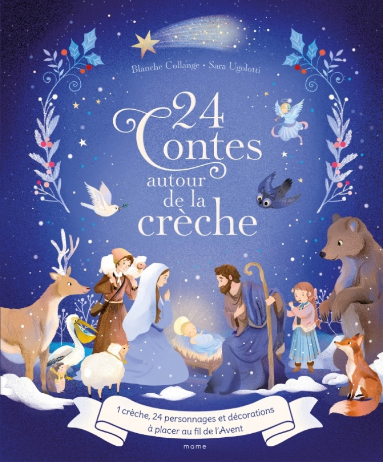 24 contes autour de la crèche - Blanche Collange, Sara Ugolotti - MAME