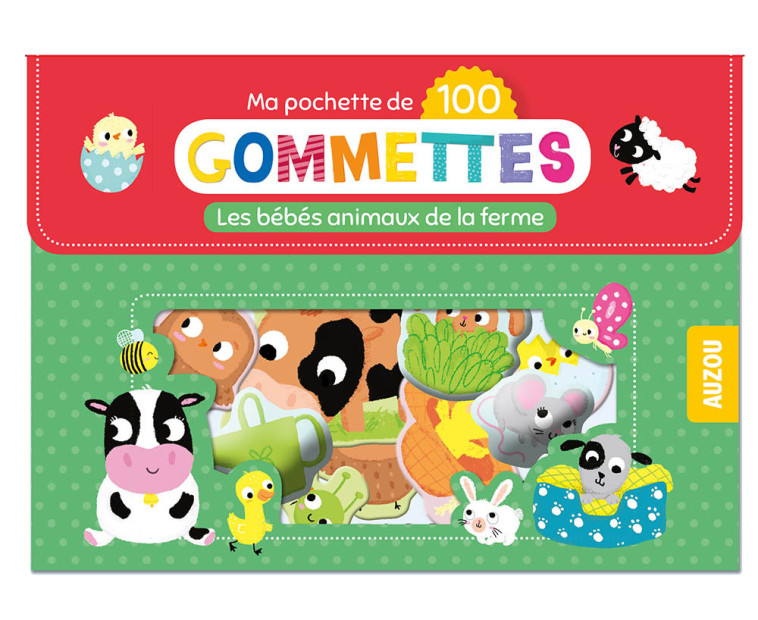 MA POCHETTE DE 100 GOMMETTES - LES BÉBÉS ANIMAUX DE LA FERME - Zoé Waring - AUZOU