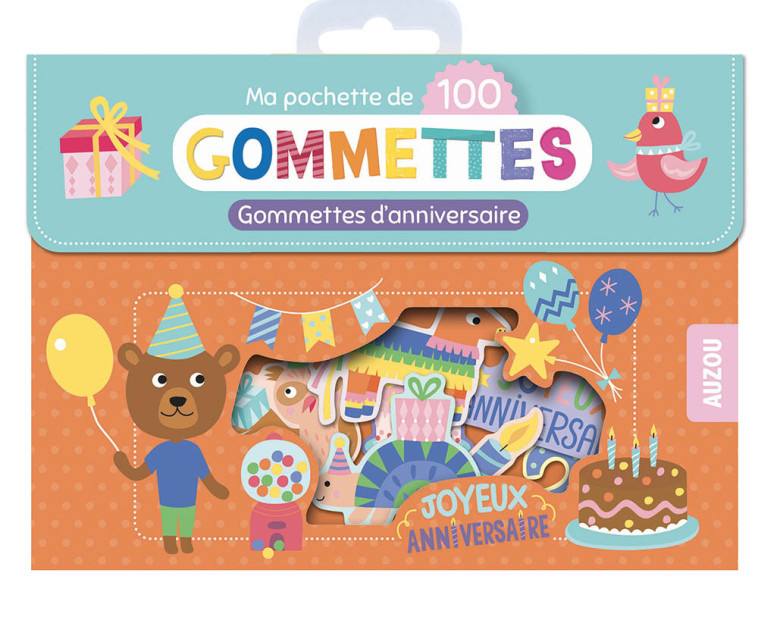 MA POCHETTE DE 100 GOMMETTES D'ANNIVERSAIRE - Sandrine Monnier - AUZOU