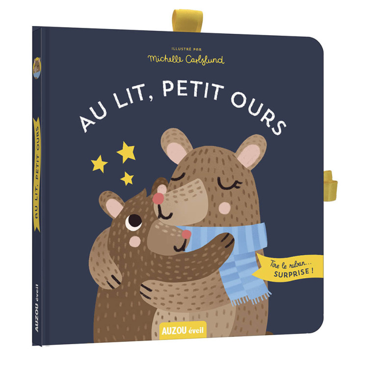 AU LIT, PETIT OURS - Michelle CARLSLUND - AUZOU