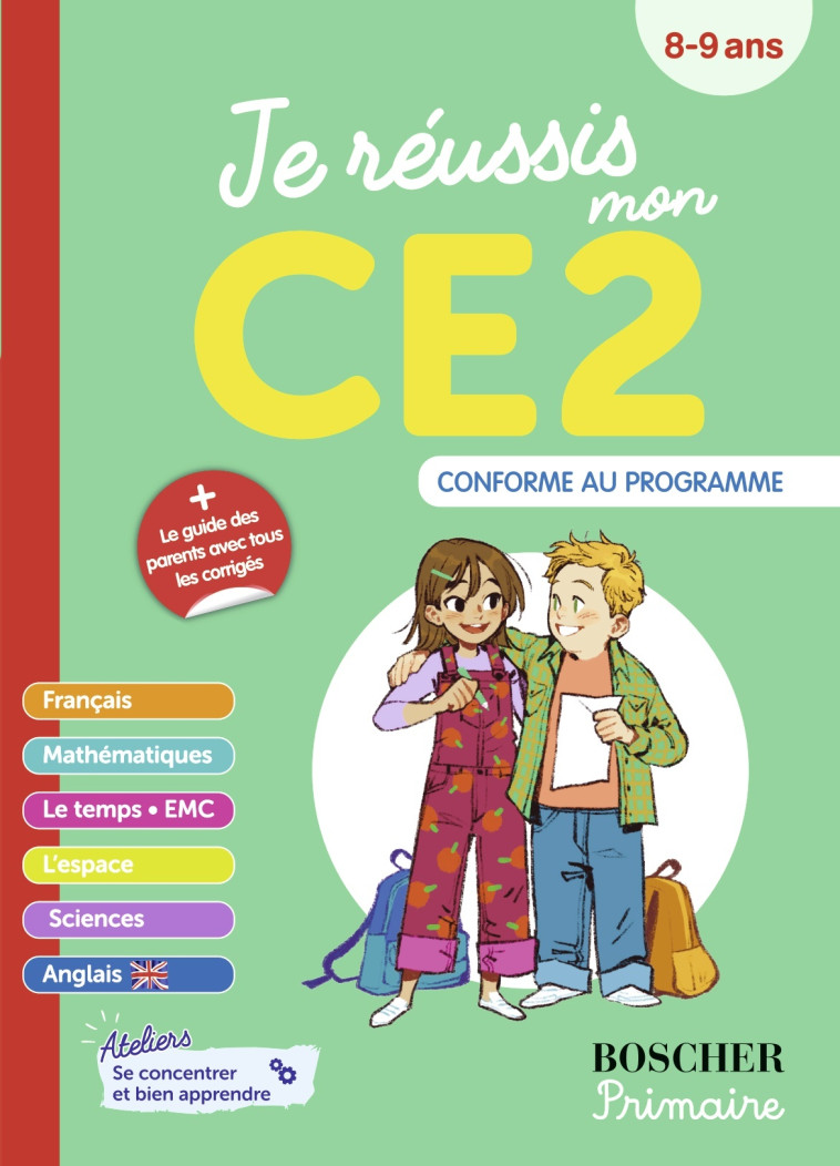 Je réussis mon CE2 N.E. - Christopher James, Isabelle Fernandez, Dominique Goujaud, Guillemette d'Enfert - BELIN EDUCATION