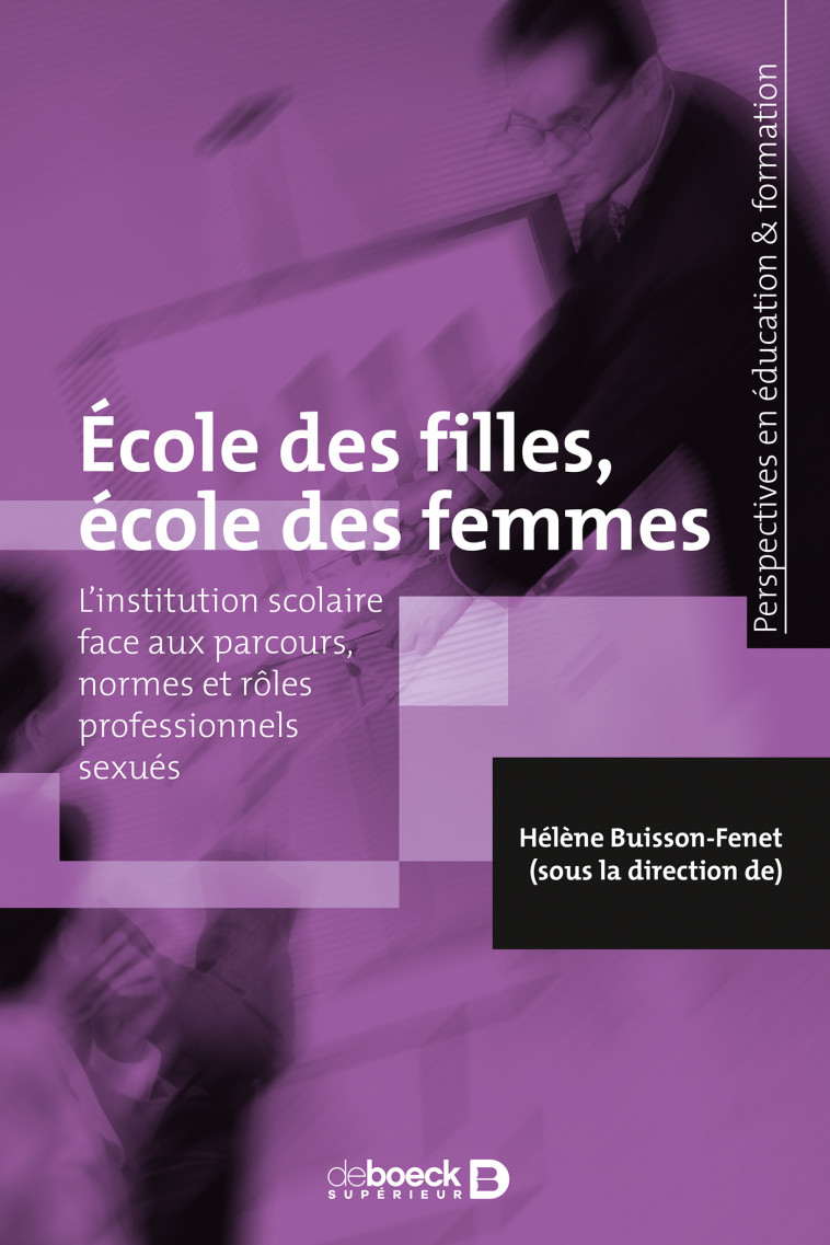 École des filles, école des femmes - Hélène Buisson-Fenet - DE BOECK SUP