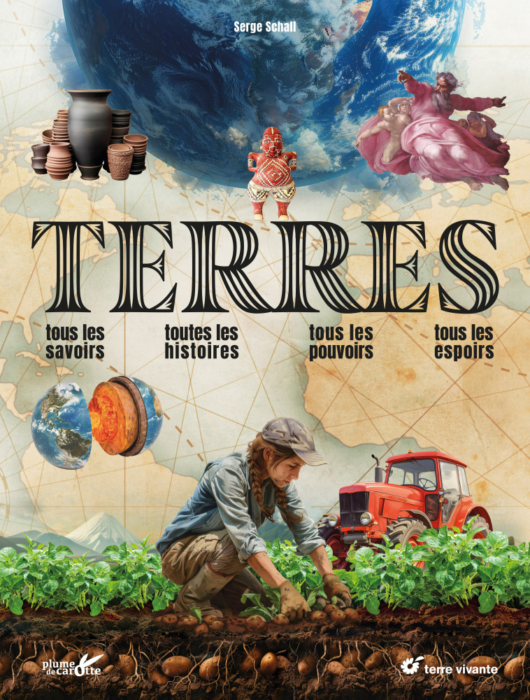 Terres - Serge Schall - TERRE VIVANTE