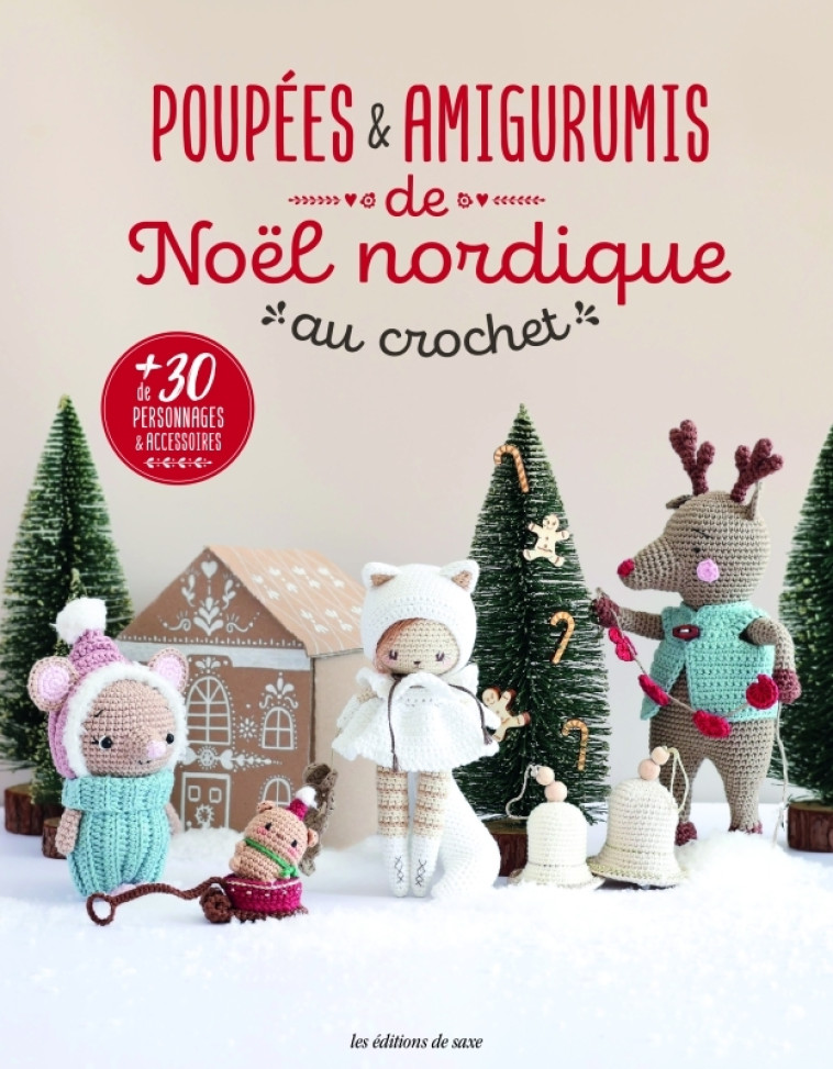 Poupées et amigurumis de Noël nordique au crochet -  uvre collective - DE SAXE