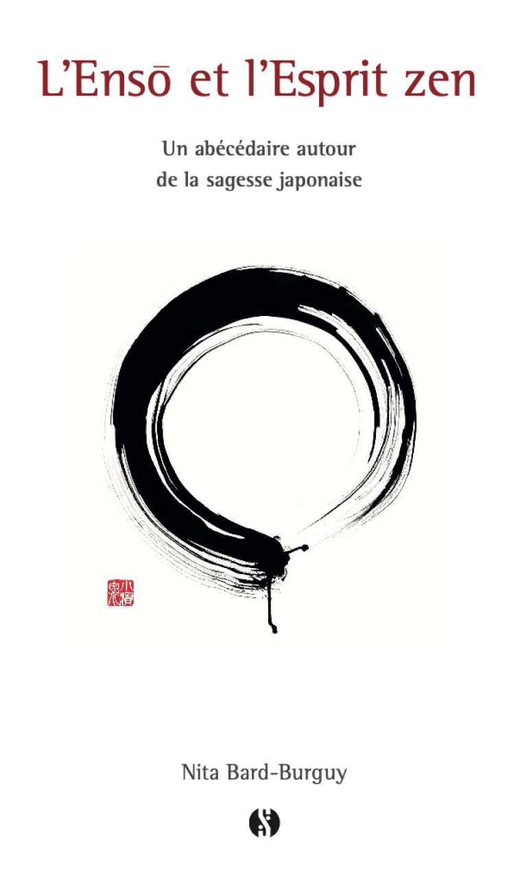 L' Enso et l'Esprit zen - Nita BARD-BURGUY - SYNCHRONIQUE