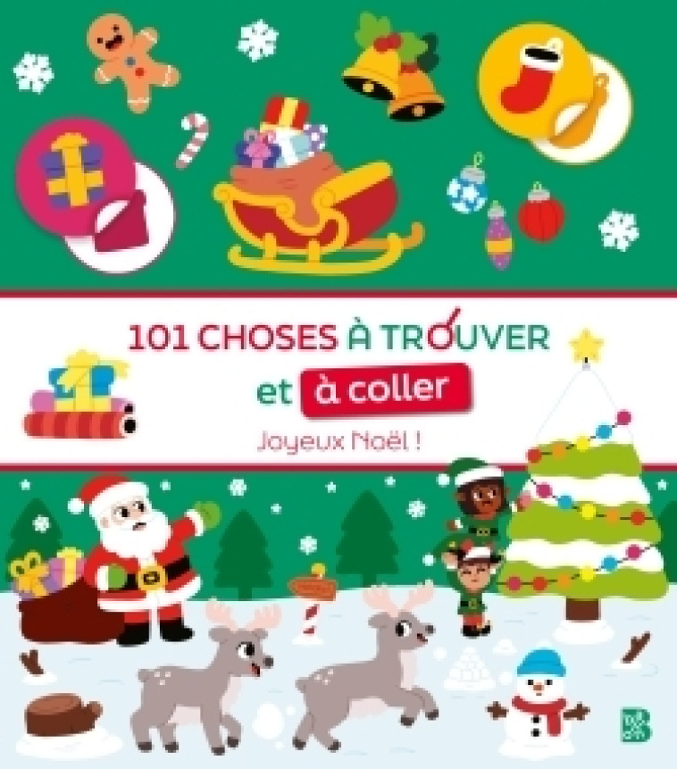 101 choses à trouver et à coller: Noël - XXX - BALLON