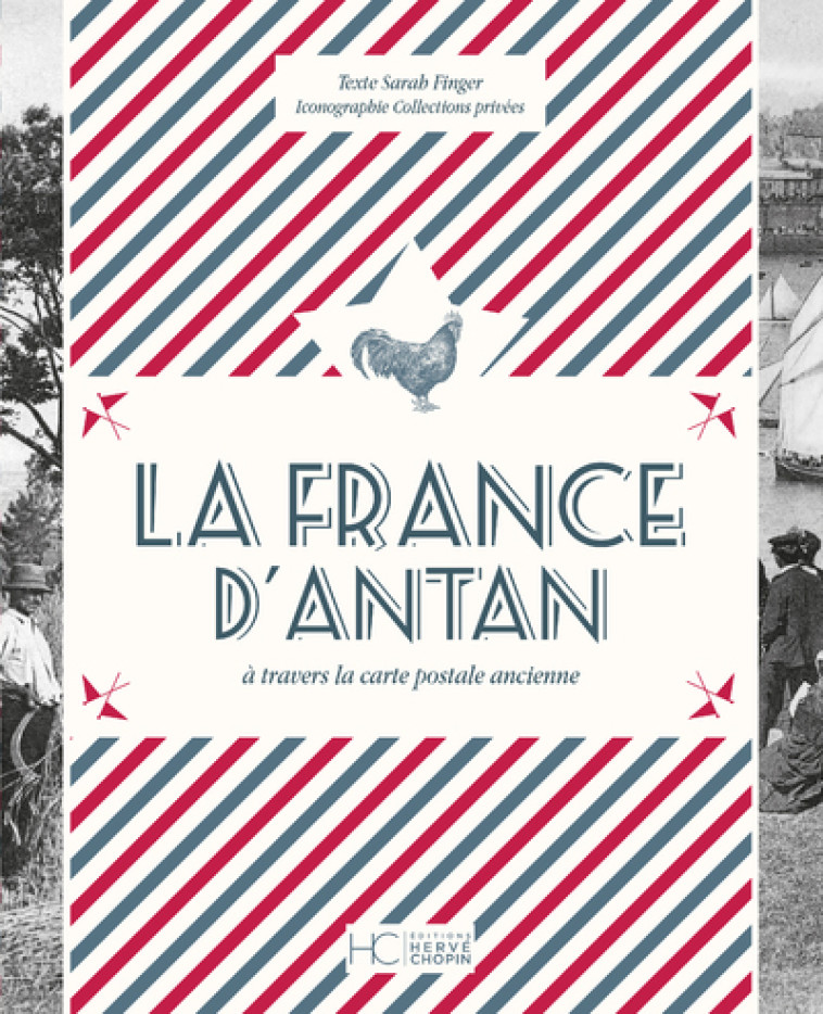 La France d'antan - Version collector - Sarah Finger - HERVE CHOPIN ED