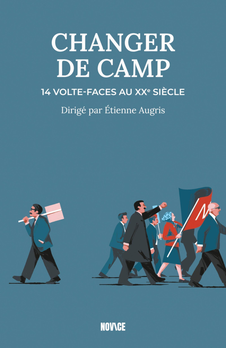 Changer de camp - Étienne Augris - NOVICE