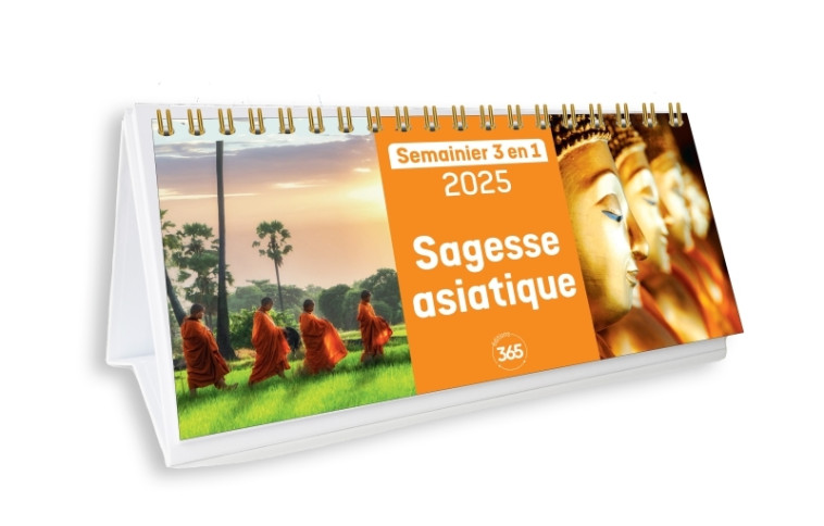 Calendrier semainier 2025 Sagesse asiatique - XXX - 365 PARIS