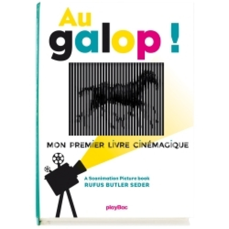 Au galop ! Mon premier livre cinémagique - Rufus Butler Seder - PLAY BAC