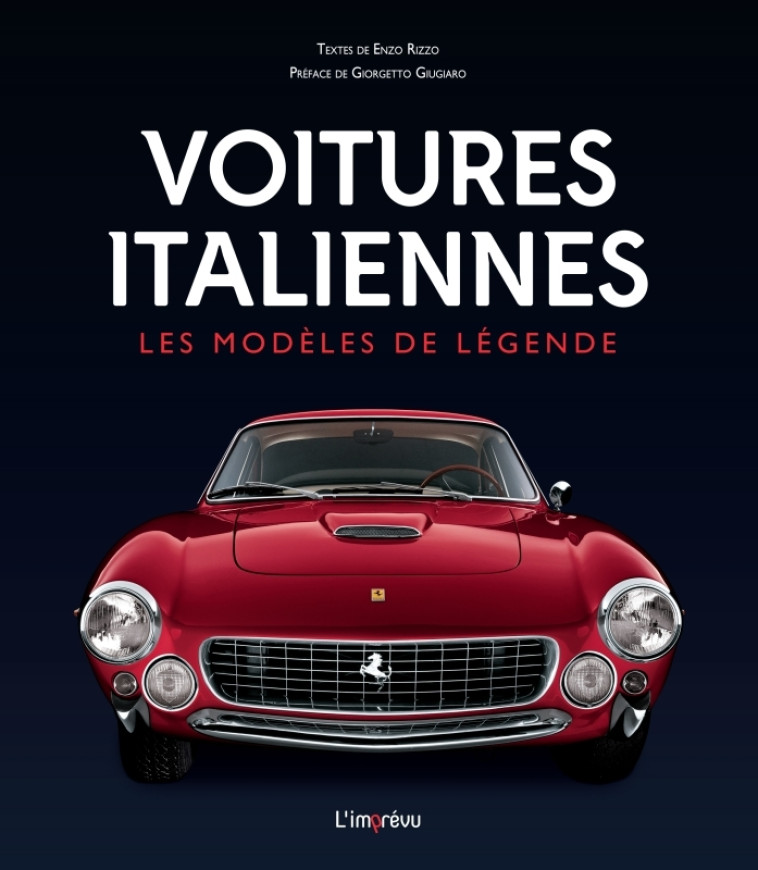 Voitures italiennes - Giorgetto Giugiaro, Enzo Rizzo - L IMPREVU