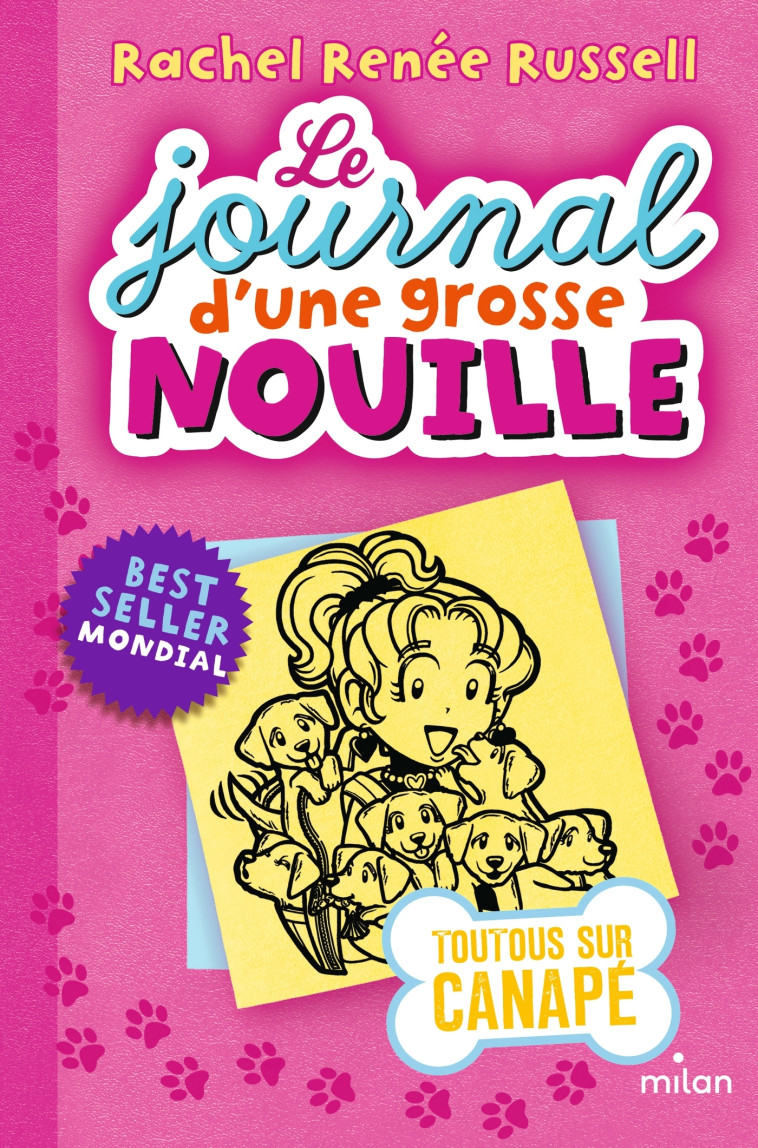 Le journal d'une grosse nouille, Tome 10 - Rachel Renée Russell - MILAN