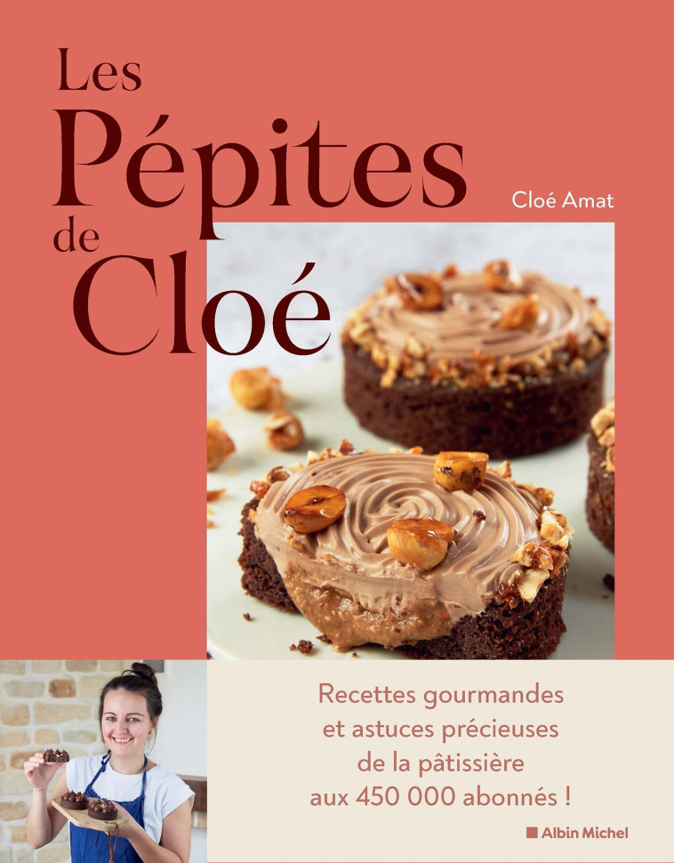 Les Pépites de Cloé -  Les Pépites de Cloé - ALBIN MICHEL