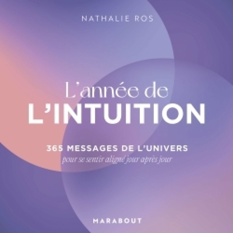 L'année de l'intuition - Nathalie Ros - MARABOUT