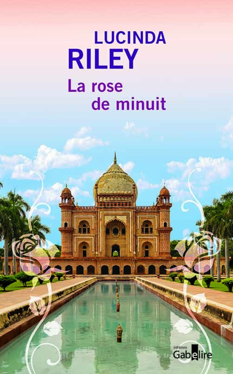 La rose de minuit (2 volumes) - Lucinda Riley - GABELIRE