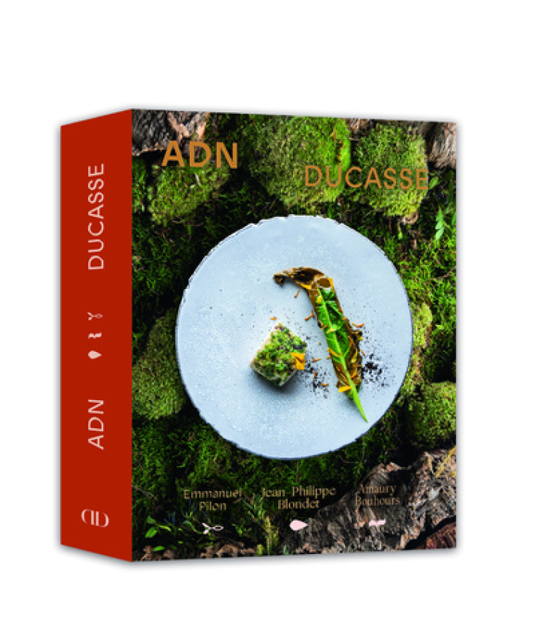 ADN - Volume 1 Alain Ducasse - Alain Ducasse, Jean-Philippe Blondet, Amaury Bouhours, Emmanuel Pilon, Mayalen Zubillaga - DUCASSE EDITION