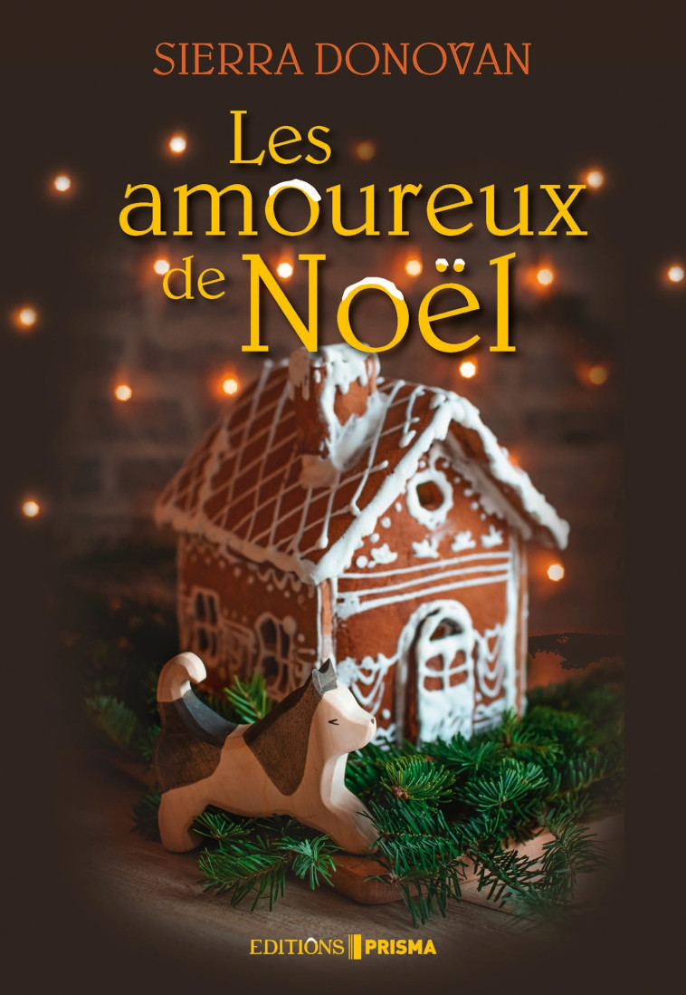 Les Amoureux de Noël - Sierra Donovan, Sierra Donovan, Paul Boutin - EDITIONS PRISMA