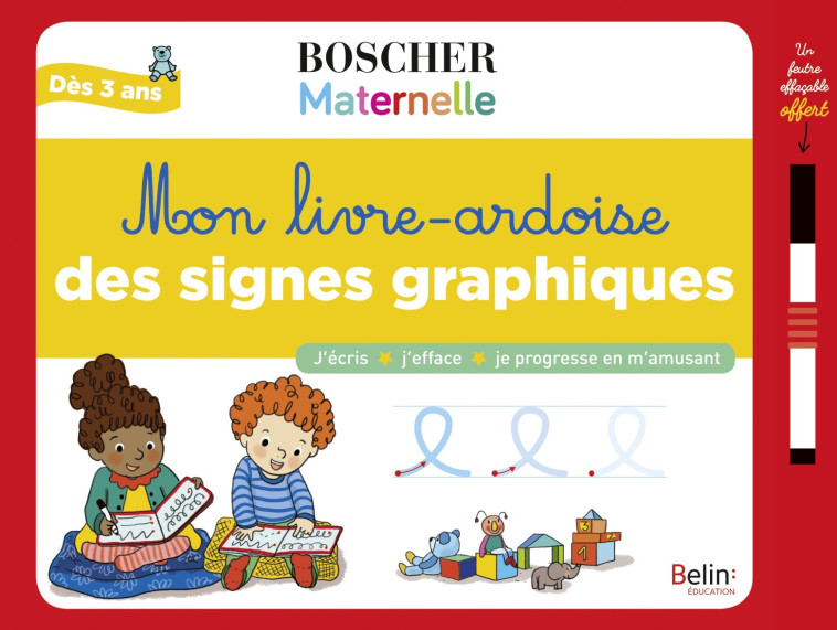 Mon livre-ardoise des signes graphiques - Séverine Cordier,  Cordier severine (ill.) - BELIN EDUCATION