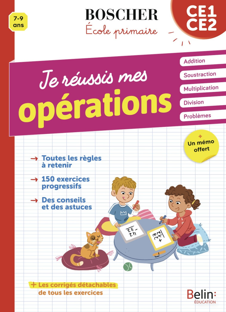 Je réussis mes opérations - Gérard SANSEY - BELIN EDUCATION