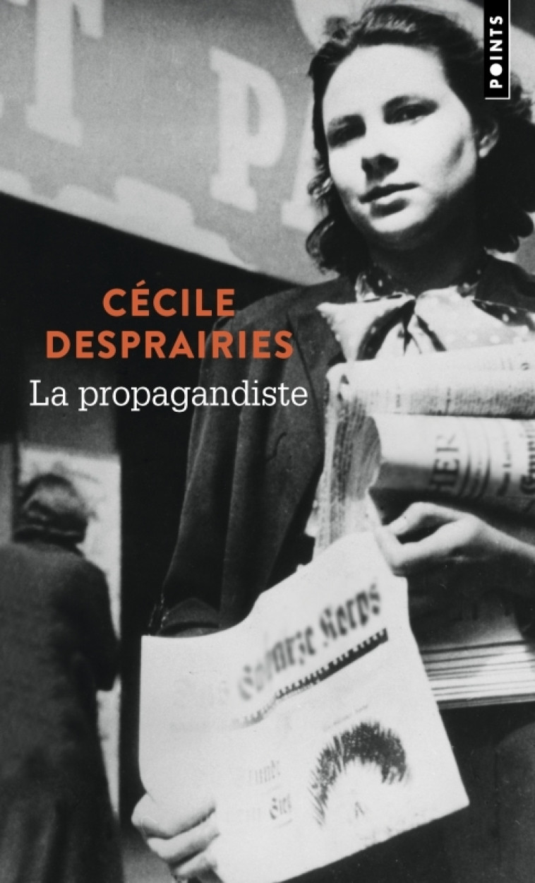 La Propagandiste - Cécile Desprairies - POINTS