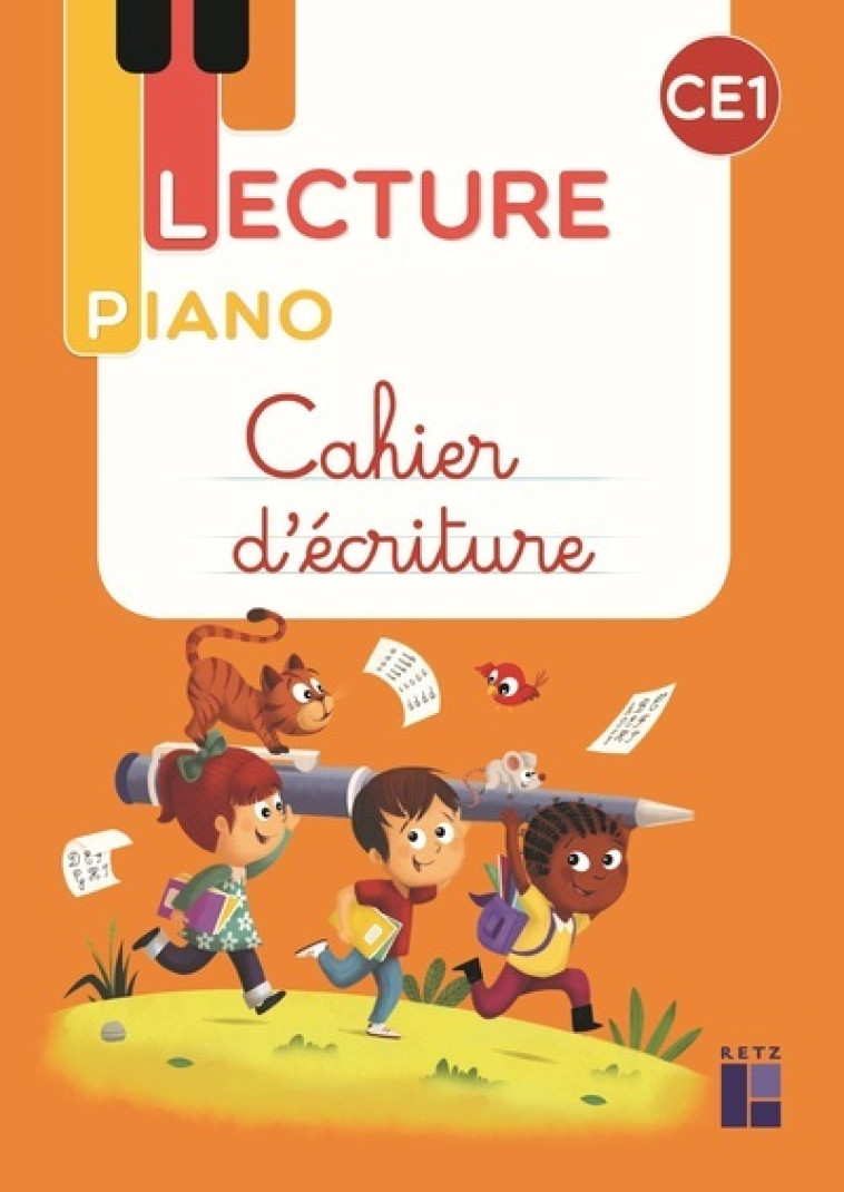 Lecture Piano CE1 - Cahier d'écriture - Sandrine Monnier-Murariu, Géraldine Mat, Sandrine Monnier - RETZ