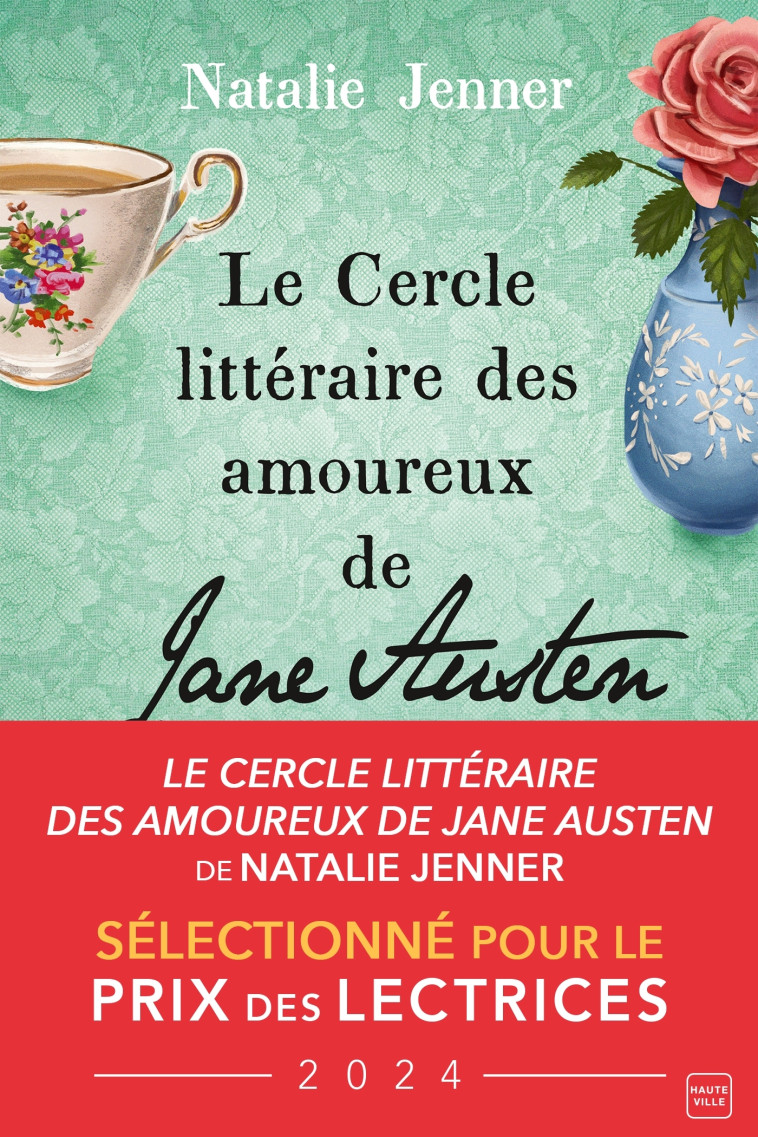 Le Cercle littéraire des amoureux de Jane Austen - Natalie Jenner, Mathias Lefort, Laura Brett - HAUTEVILLE