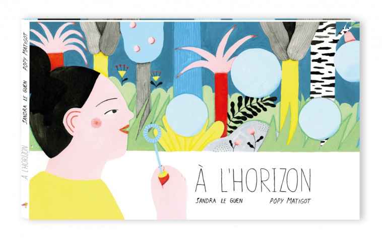 A l'horizon - Sandra Le Guen, Popy Matigot - MAISON ELIZA