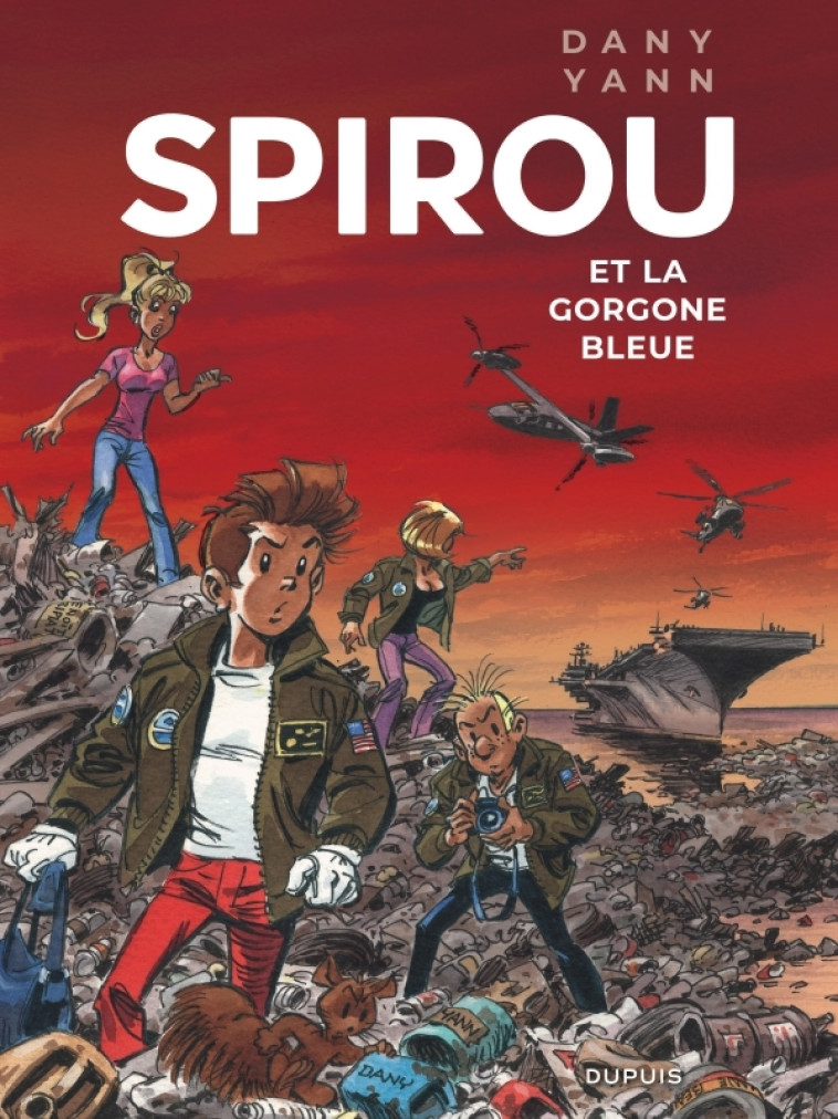 Le Spirou de Dany et Yann - Spirou et la Gorgone bleue - YANN YANN, Dany Dany,  Yann,  DANY - DUPUIS