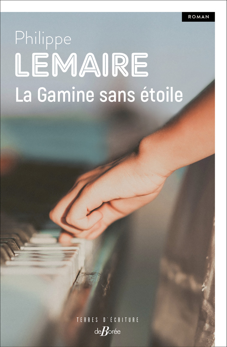 LA GAMINE SANS ÉTOILE - LEMAIRE PHILIPPE - DE BOREE