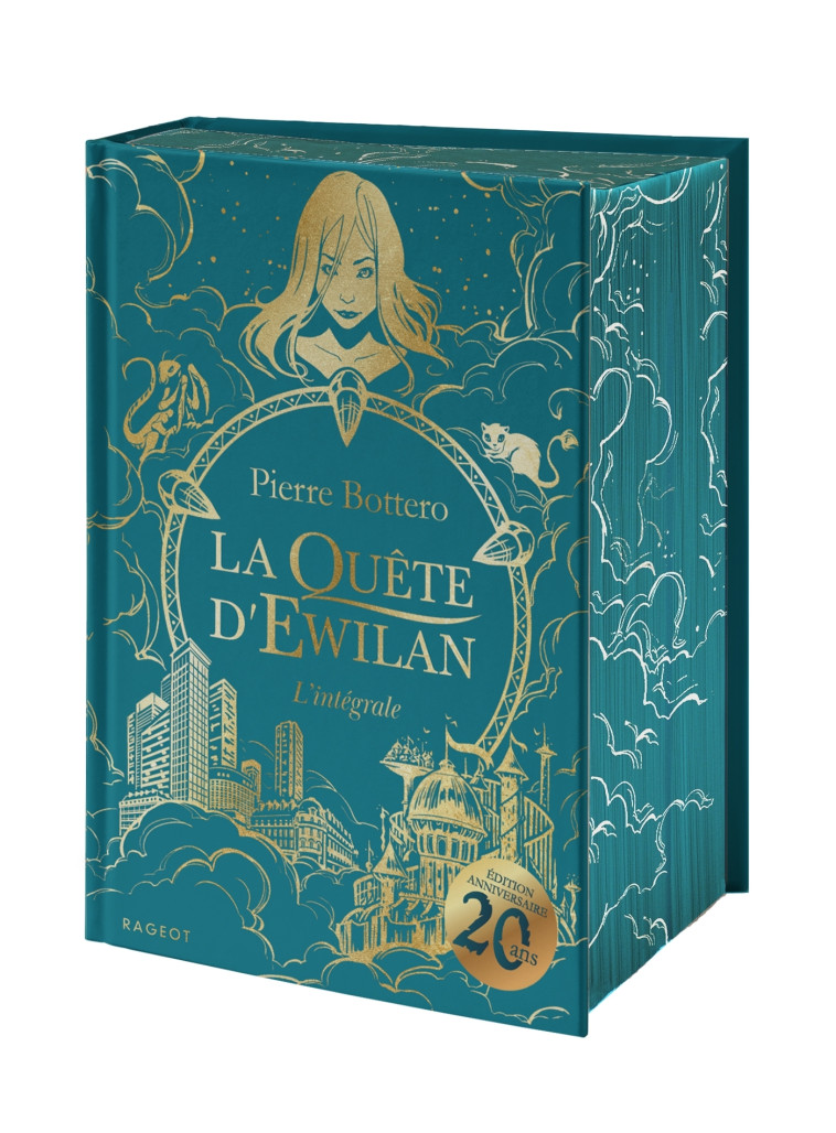 La quête d'Ewilan - Intégrale - Nouvelle édition - Pierre Bottero - RAGEOT