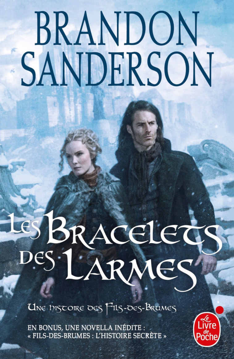 Les Bracelets des Larmes (Fils-des-Brumes : Wax & Wayne, Tome 3) - Brandon Sanderson - LGF