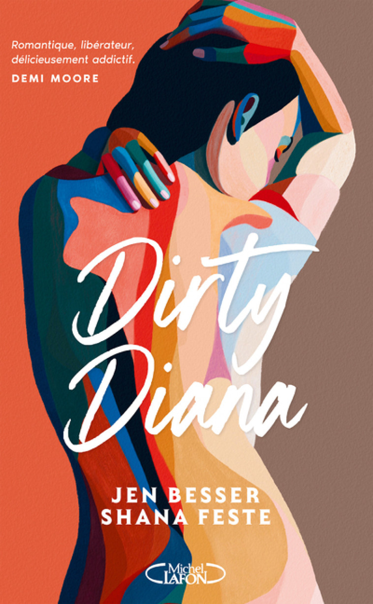 Dirty Diana - Tome 1 - Jen Besser, Shana Feste, Anna Souillac - MICHEL LAFON