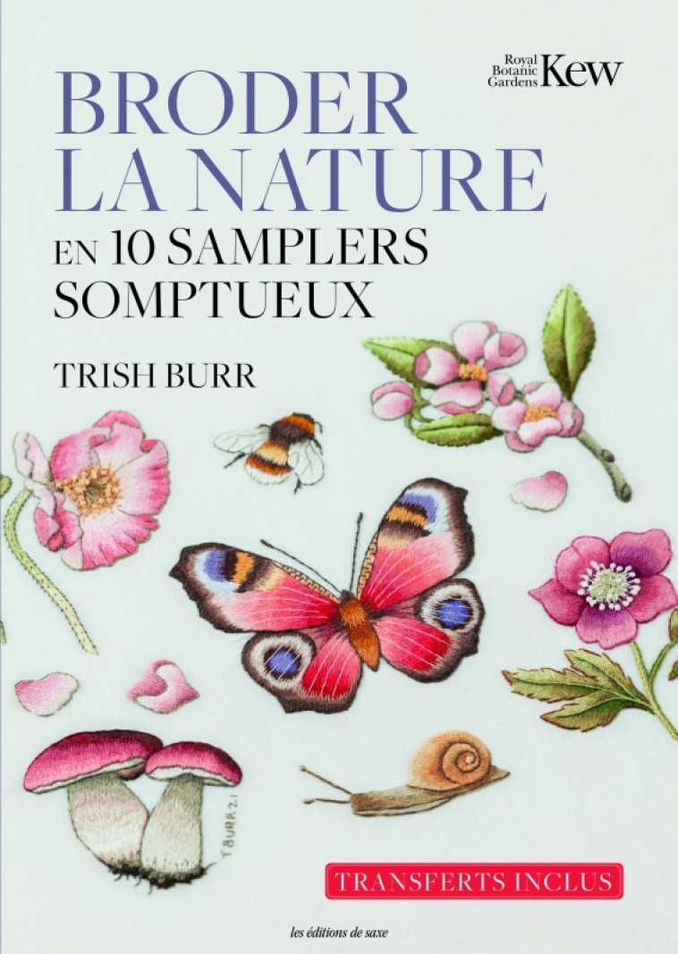 Broder la nature en 10 samplers somptueux - Trish Burr - DE SAXE