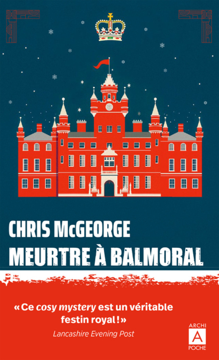 Meurtre à Balmoral - Chris McGeorge, Anne-Judith Descombey - ARCHIPOCHE