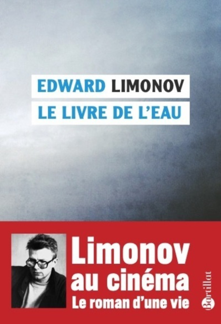 Le livre de l'eau - Eduard Veniaminovitch Limonov, Michel Secinski - BARTILLAT