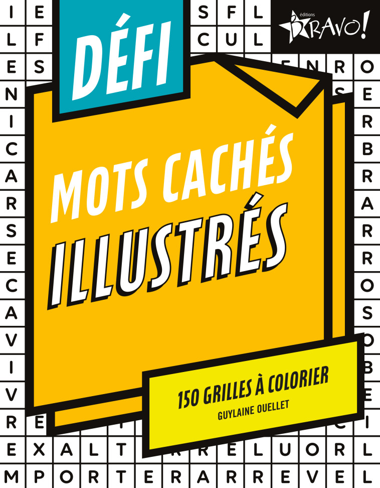 Défi - Mots cachés illustrés - GUYLAINE OUELLET - BRAVO