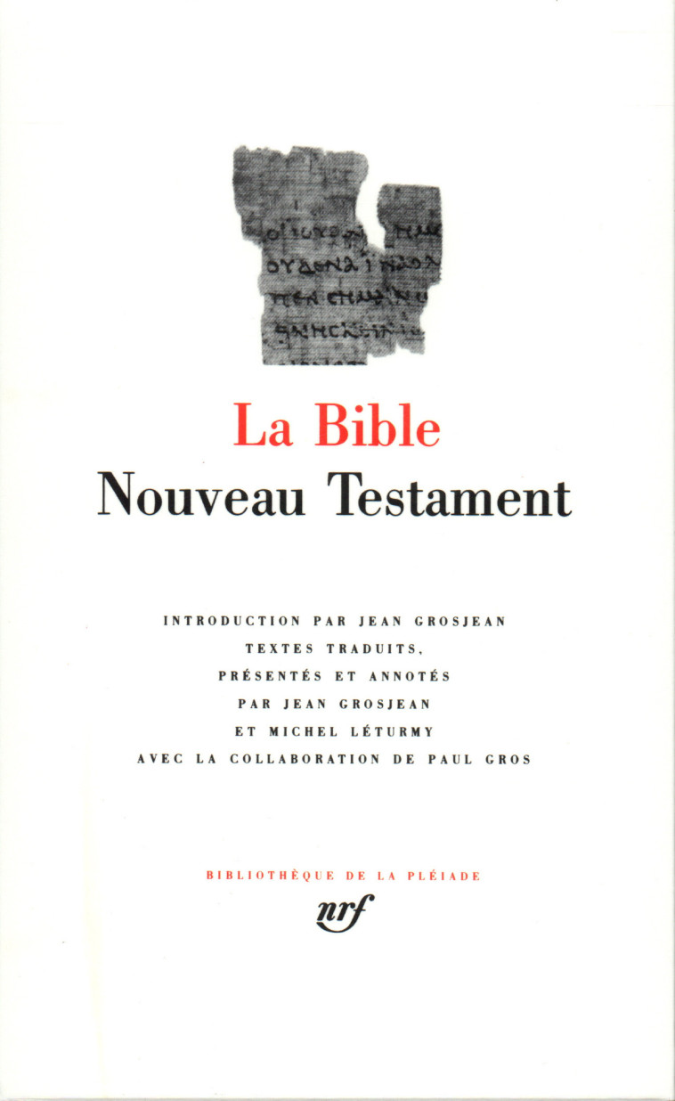 LA BIBLE - NOUVEAU TESTAMENT - ANONYME - GALLIMARD