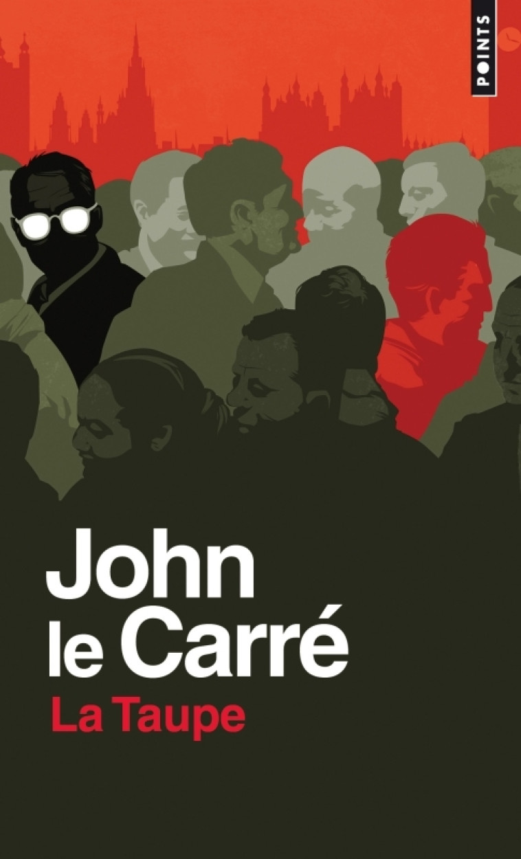 La Taupe - John Le Carré - POINTS