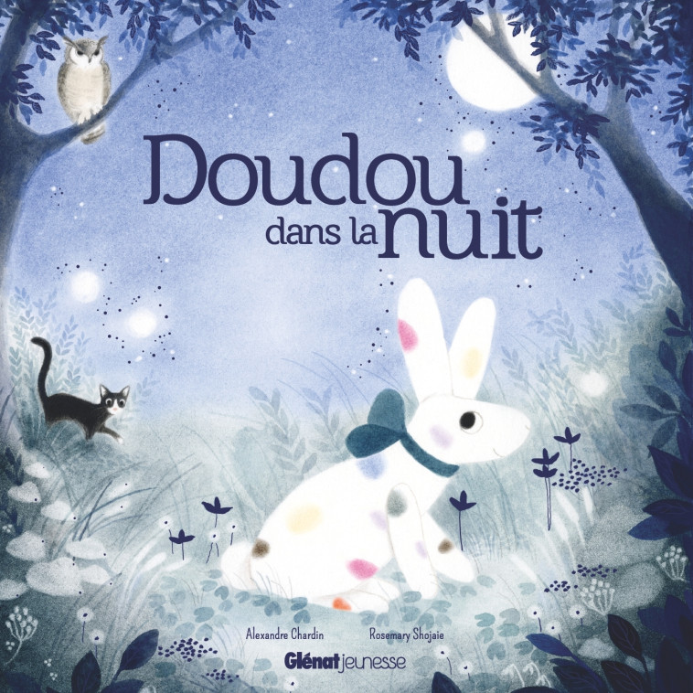 Doudou dans la nuit - Alexandre Chardin, Rosemary Shojaie - GLENAT JEUNESSE