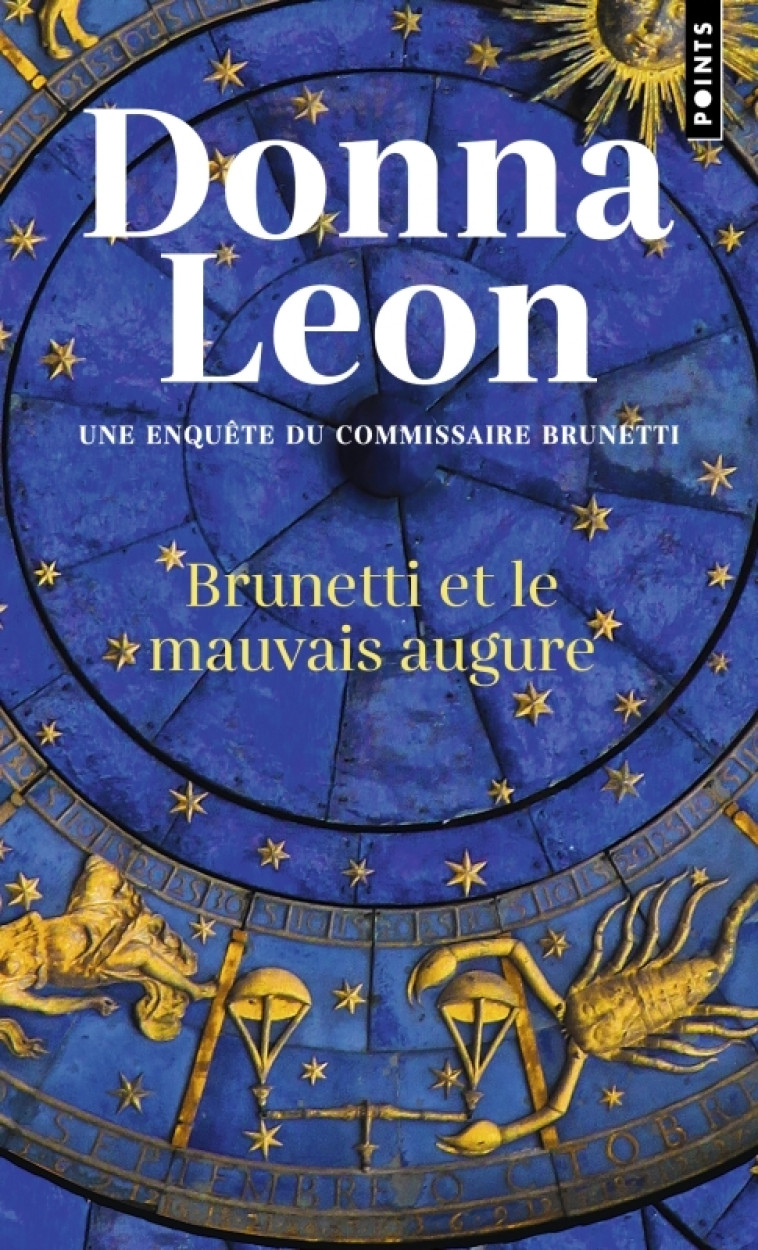 Brunetti et le mauvais augure - Donna Leon, William Olivier Desmond - POINTS