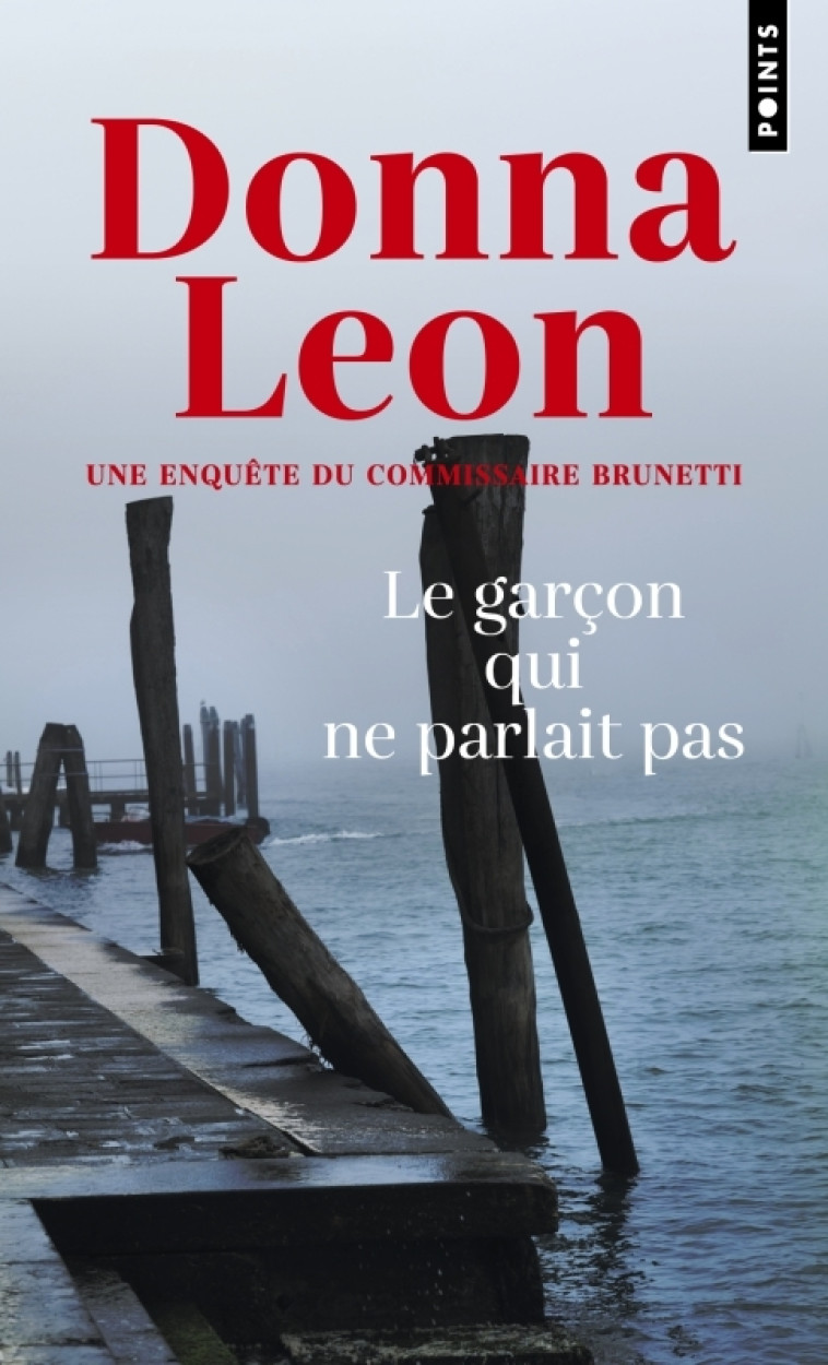 Le Garçon qui ne parlait pas - Donna Leon, Gabriella Zimmermann - POINTS