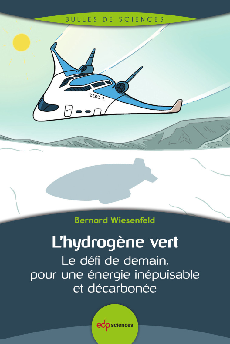 L'hydrogène vert - Bernard Wiesenfeld - EDP SCIENCES