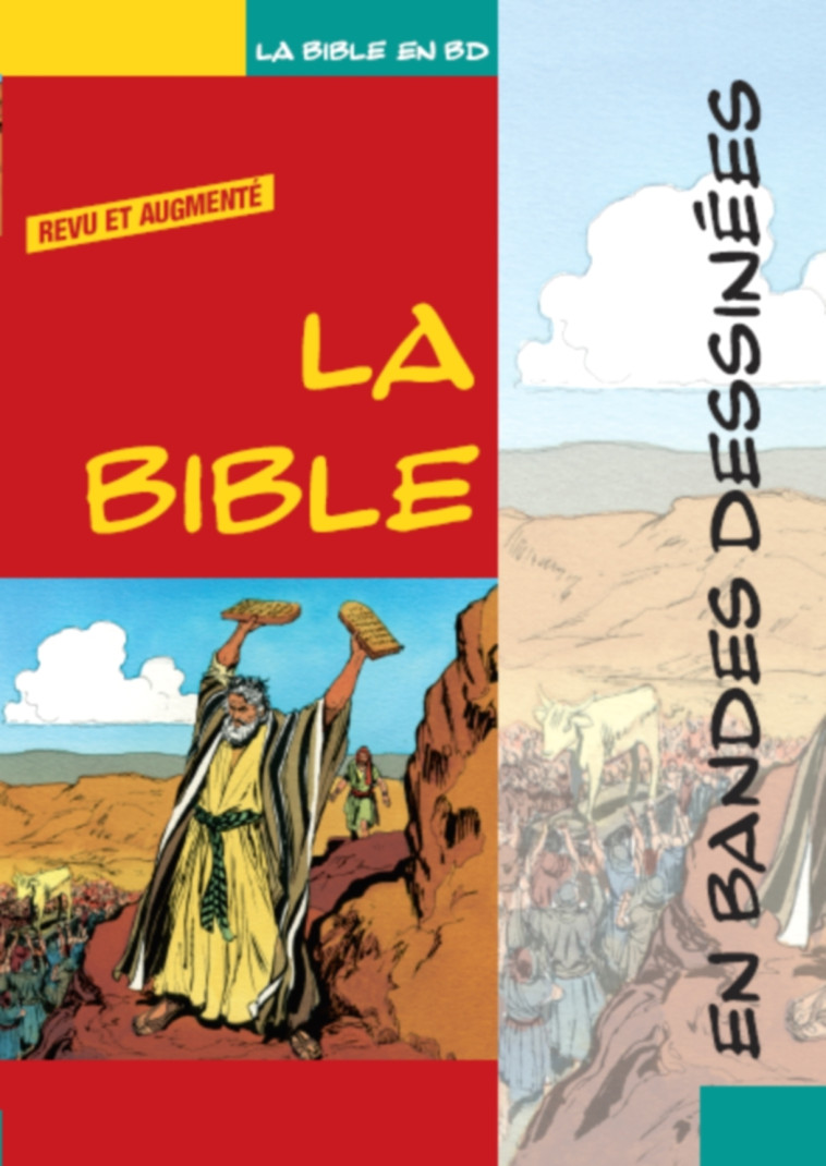 La Bible en bandes desinnées - Iva Hoth,  ANDRE LE BLANC, IVA HOTH ., Collectif Collectif - LECTURE BIBLE F