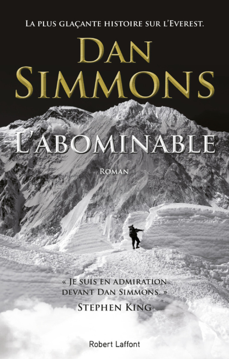 L'Abominable - DAN SIMMONS, Cécile Arnaud - ROBERT LAFFONT